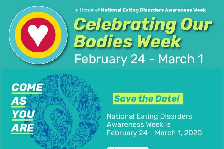 In Honor of National Eating Disorders Awareness Week Celebrating Our Bodies Week February 24th-March 1st